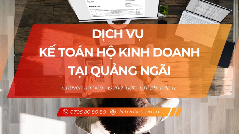 Dịch vụ kế toán hộ kinh doanh Quảng Ngãi